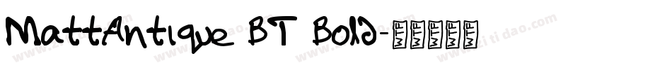 MattAntique BT Bold字体转换